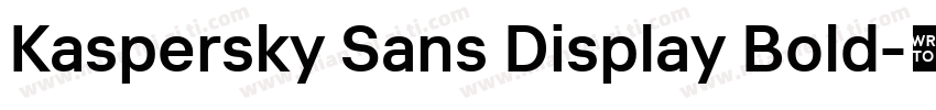 Kaspersky Sans Display Bold字体转换